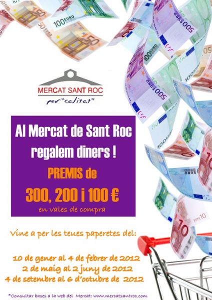 Al Mercat de Sant Roc regalem diners!