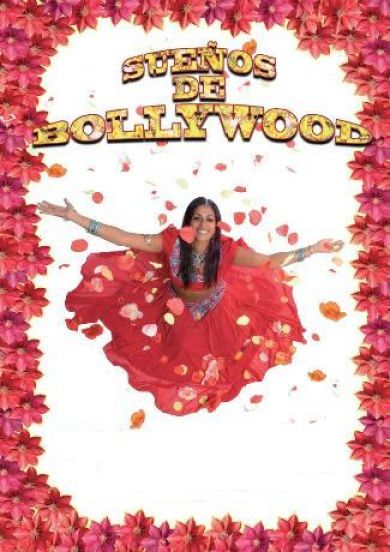 Sorteo de 2 entradas para Sueños de Bollywood